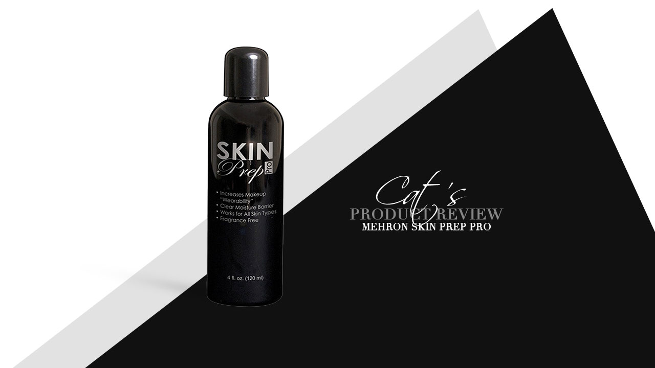 Mehron Skin Prep Pro Review - Calyxta