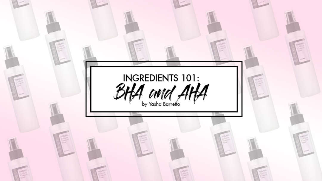Ingredients 101: AHA & BHA - Calyxta